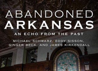 “Abandoned Arkansas” Authors to Speak at ATU Abandoned Arkansas Book Cover