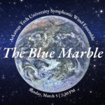Symphonic Wind Ensemble Ponders Our Earthly Home The Blue Marble Poster March 2023