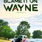 Watch Film by ATU Alumnus On Campus September 16 Blame It On Wayne