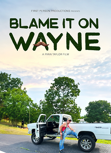 Blame It On Wayne