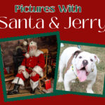 Pictures With Santa and Jerry Scheduled for Dec. 8 Photos With Santa and Jerry 12-8-2023