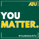 ATU Students Can Win Prizes During #YouMatterATU You Matter ATU 2024