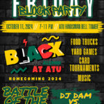 ATU Black Alumni Reunion Planned for Homecoming Black Alumni Reunion Block Party Flyer 2024