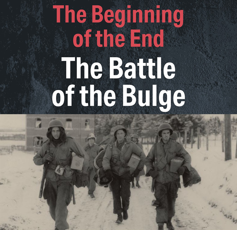 Battle of the Bulge Exhibit Graphic Battle of the Bulge Exhibit Graphic